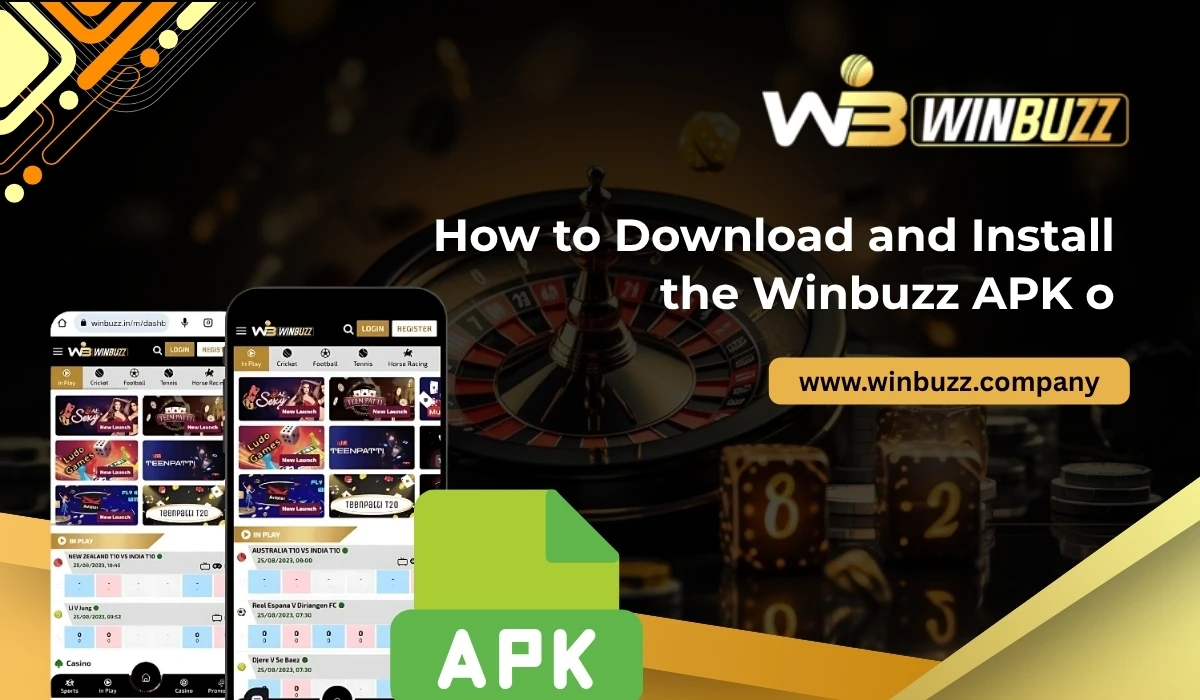 How to Download and Install the Winbuzz APK