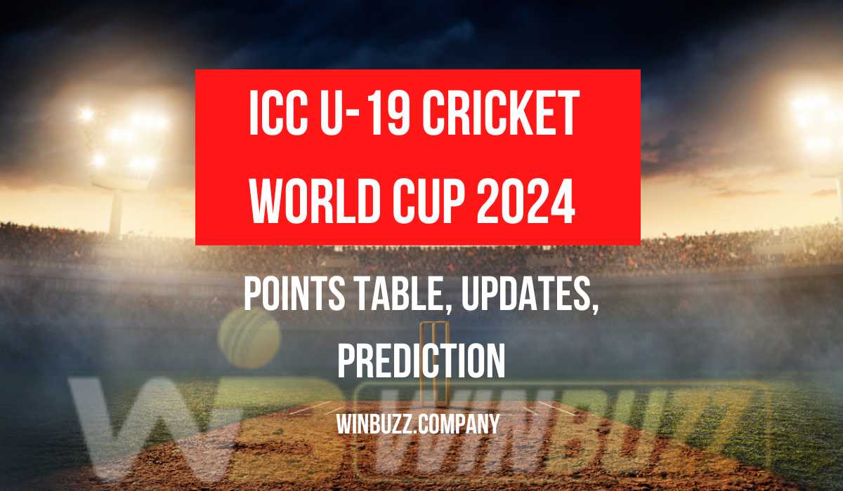 You are currently viewing ICC U-19 Cricket World Cup 2024 Points Table, Updates, Prediction