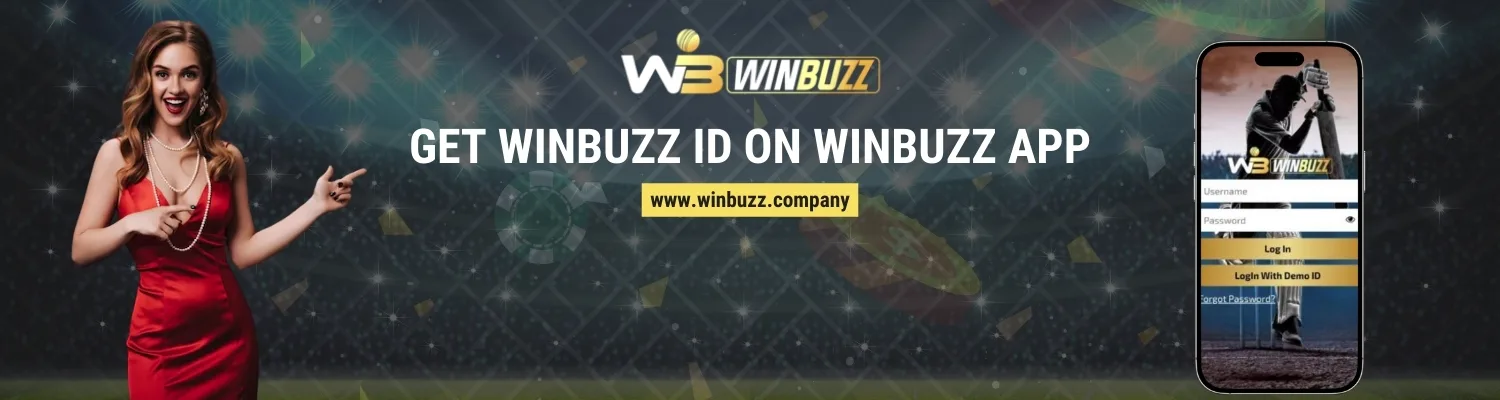 Get Winbuzz ID on Winbuzz App