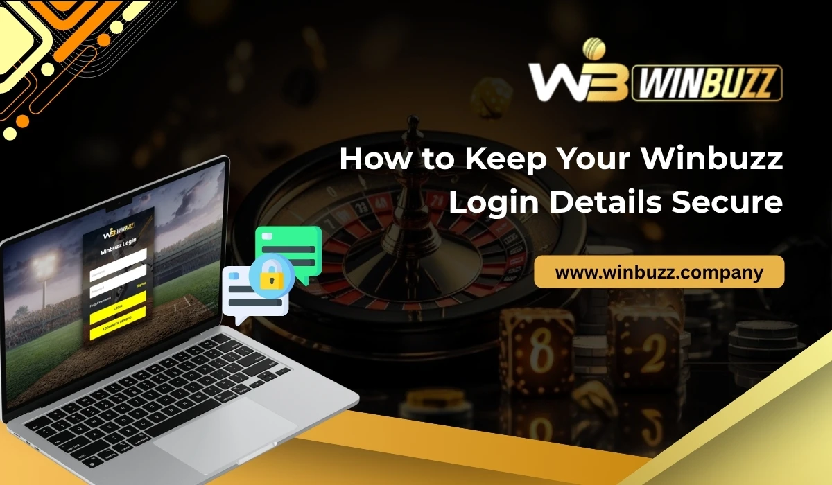 Read more about the article How to Keep Your Winbuzz Login Details Secure