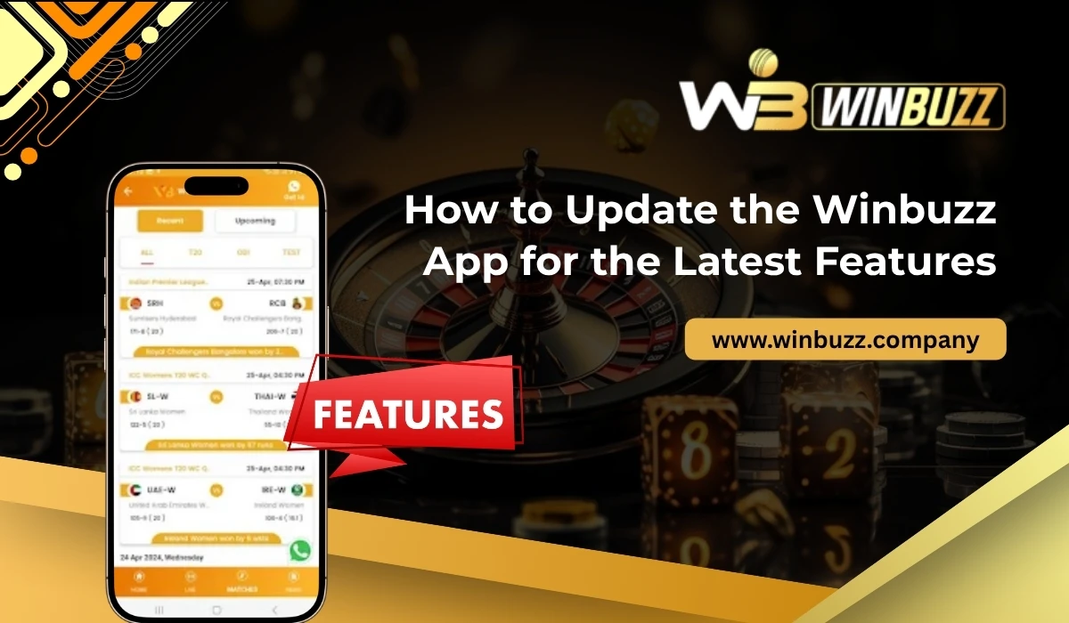Read more about the article How to Update the Winbuzz App for the Latest Features