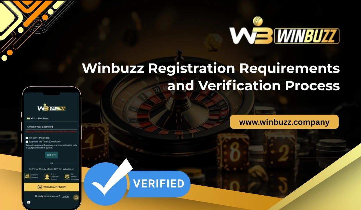 Read more about the article Winbuzz Registration Requirements and Verification Process