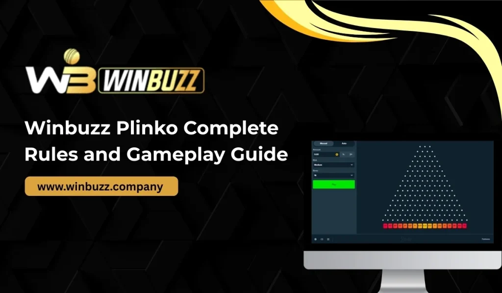 Winbuzz Plinko Complete Rules and Gameplay Guide